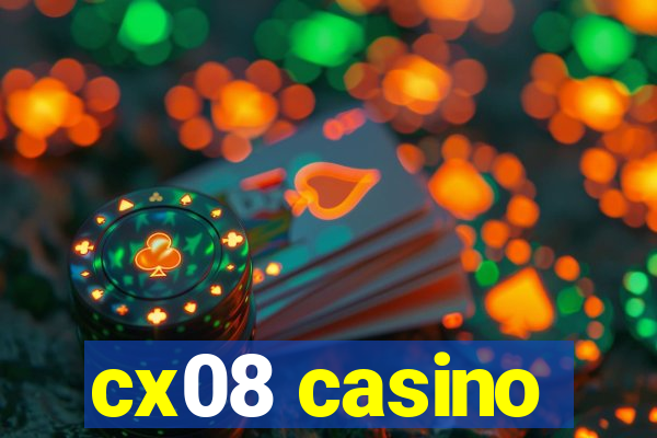 cx08 casino